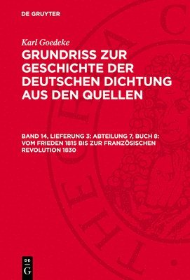 Abteilung 7, Buch 8: Vom Frieden 1815 Bis Zur Französischen Revolution 1830