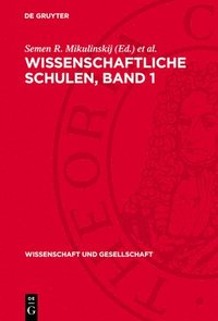 bokomslag Wissenschaftliche Schulen, Band 1