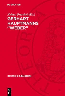 bokomslag Gerhart Hauptmanns 'Weber': Eine Dokumentation