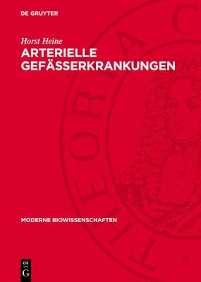 Horst Heine - Arterielle Gefäßerkrankungen, Inbunden
