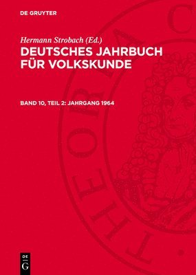bokomslag Deutsches Jahrbuch für Volkskunde, Band 10, Teil 2, Jahrgang 1964