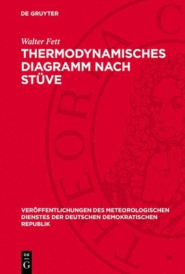 Walter Fett - Thermodynamisches Diagramm Nach Stüve, Inbunden
