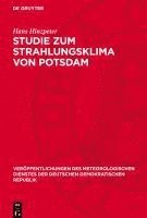 bokomslag Studie Zum Strahlungsklima Von Potsdam