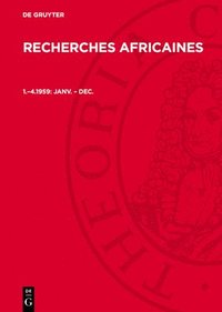 bokomslag Recherches Africaines, 1.-4.1959, Janv. - Dec.