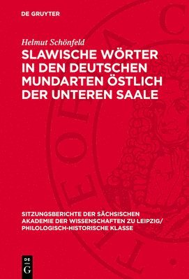 Slawische Wörter in den deutschen Mundarten östlich der unteren Saale 1