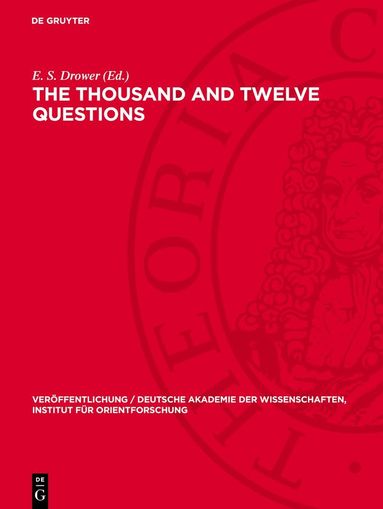 E. S. Drower - Thousand and Twelve Questions, Inbunden