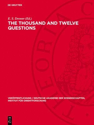 E. S. Drower - Thousand and Twelve Questions, Inbunden