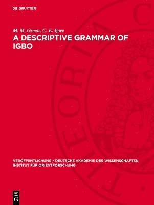 A Descriptive Grammar of Igbo 1