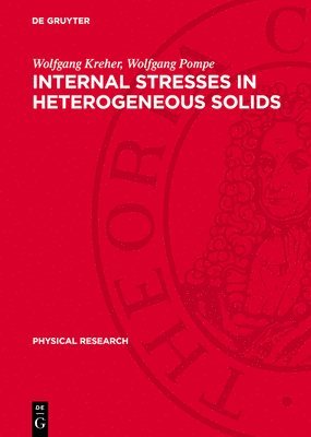 Internal Stresses in Heterogeneous Solids 1