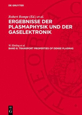 bokomslag Transport Properties of Dense Plasmas