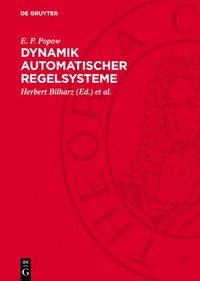 bokomslag Dynamik Automatischer Regelsysteme