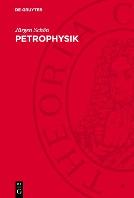 Petrophysik: Physikalische Eigenschaften Von Gesteinen Und Mineralen 1