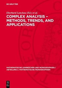 bokomslag Complex Analysis  Methods, Trends, and Applications