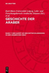 bokomslag Der Kampf Um Den Entwicklungsweg in Der Arabischen Welt