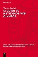 bokomslag Studien Zu Methodios Von Olympos