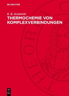 Thermochemie Von Komplexverbindungen 1