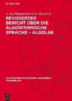 bokomslag Revidierter Bericht Über Die Algorithmische Sprache - Algol68