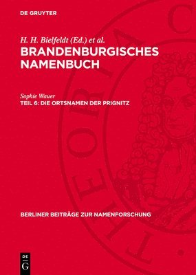 Sophie Wauer - Die Ortsnamen Der Prignitz, Inbunden