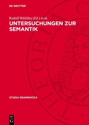 Rudolf Růzička, Wolfgang Motsch - Untersuchungen Zur Semantik, Inbunden