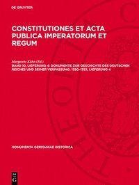 bokomslag Dokumente Zur Geschichte Des Deutschen Reiches Und Seiner Verfassung: 1350-1353, Lieferung 4