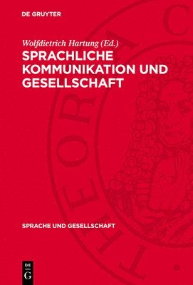 bokomslag Sprachliche Kommunikation Und Gesellschaft