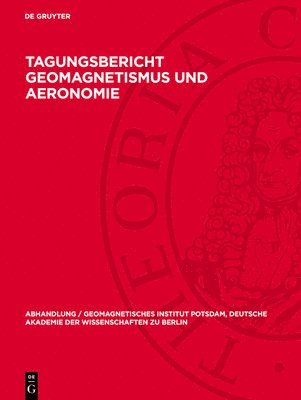 bokomslag Tagungsbericht Geomagnetismus und Aeronomie