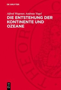 bokomslag Die Entstehung Der Kontinente Und Ozeane