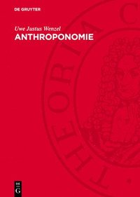 bokomslag Anthroponomie: Kants Archäologie Der Autonomie