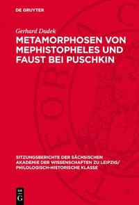 bokomslag Metamorphosen Von Mephistopheles Und Faust Bei Puschkin