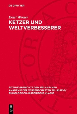 bokomslag Ketzer Und Weltverbesserer: Zwei Beiträge Zur Geschichte Südosteuropas Im 13. Und 15. Jahrhundert