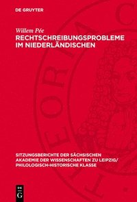 bokomslag Rechtschreibungsprobleme Im Niederländischen: Probleme Der Niederländischen Rechtschreibung Aus Germanistischer Sicht