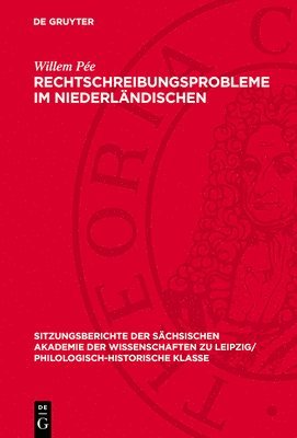 bokomslag Rechtschreibungsprobleme Im Niederländischen: Probleme Der Niederländischen Rechtschreibung Aus Germanistischer Sicht