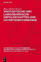 bokomslag Westgotische Und Langobardische Gefolgschaften Und Untertanenverbände