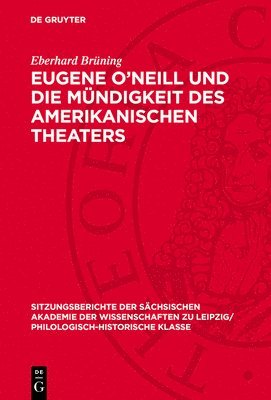 bokomslag Eugene O'Neill Und Die Mündigkeit Des Amerikanischen Theaters