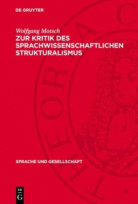 Zur Kritik Des Sprachwissenschaftlichen Strukturalismus