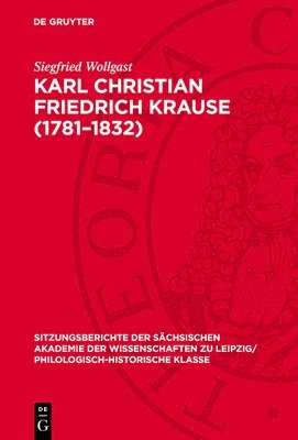 bokomslag Karl Christian Friedrich Krause (1781-1832): Anmerkungen Zu Leben Und Werk