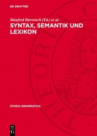 bokomslag Syntax, Semantik Und Lexikon: Rudolf R&#367;zi&#269;ka Zum 65. Geburtstag