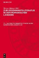 bokomslag Zur Gegenwartsliteratur in Den Romanischen Ländern. 3/4