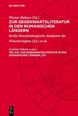 Werner Bahner - Zur Gegenwartsliteratur in Den Romanischen Ländern. Teil 5/6, Inbunden