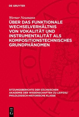 bokomslag Über Das Funktionale Wechselverhältnis Von Vokalität Und Instrumentalität ALS Kompositionstechnisches Grundphänomen: Dargestellt Am Schaffen Johann Se