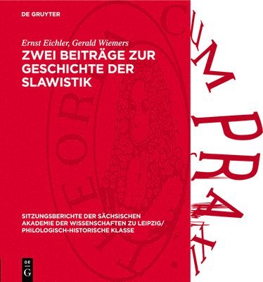 Zwei Beiträge Zur Geschichte Der Slawistik 1