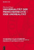 bokomslag Universalität Der Menschenrechte - Idee Undrealität