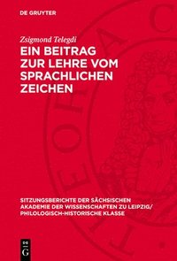 bokomslag Ein Beitrag Zur Lehre Vom Sprachlichen Zeichen