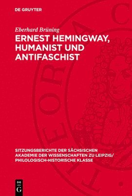 bokomslag Ernest Hemingway, Humanist Und Antifaschist