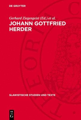 bokomslag Johann Gottfried Herder: Zur Herder-Rezeption in Ost- Und Südosteuropa