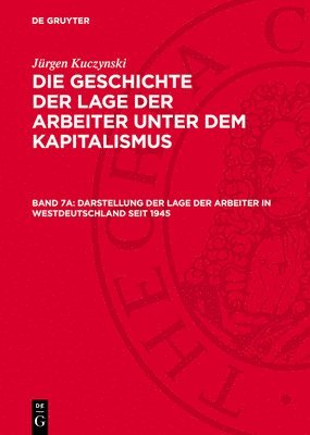 bokomslag Darstellung Der Lage Der Arbeiter in Westdeutschland Seit 1945