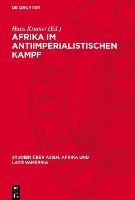 bokomslag Afrika Im Antiimperialistischen Kampf: Probleme Eines Kontinents