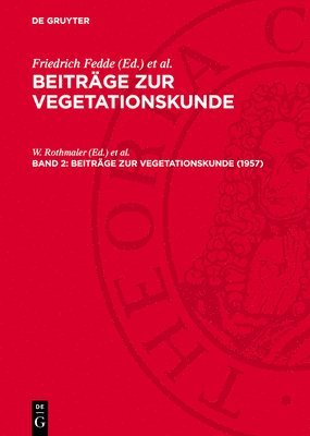 W. Rothmaler, A. Scamoni, Friedrich Fedde - 1957, Inbunden