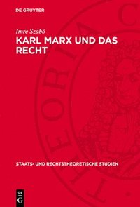 bokomslag Karl Marx Und Das Recht: Vorträge