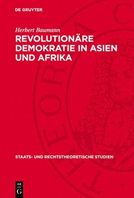 bokomslag Revolutionäre Demokratie in Asien Und Afrika: Ein Beitrag Zur Theorie Des Revolutionär-Demokratischen Staates